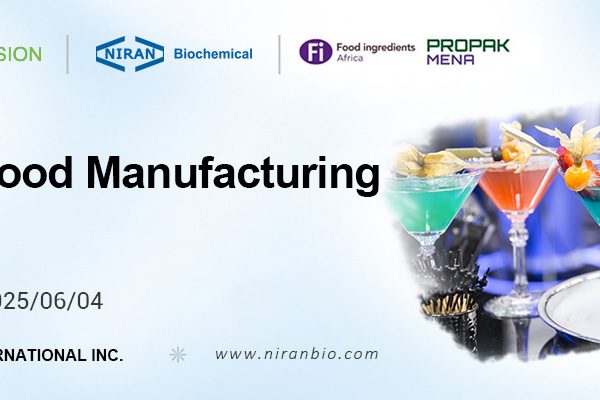 2025 Africa Food Manufacturing Expo: One-stop Food Ingredients China Supplier